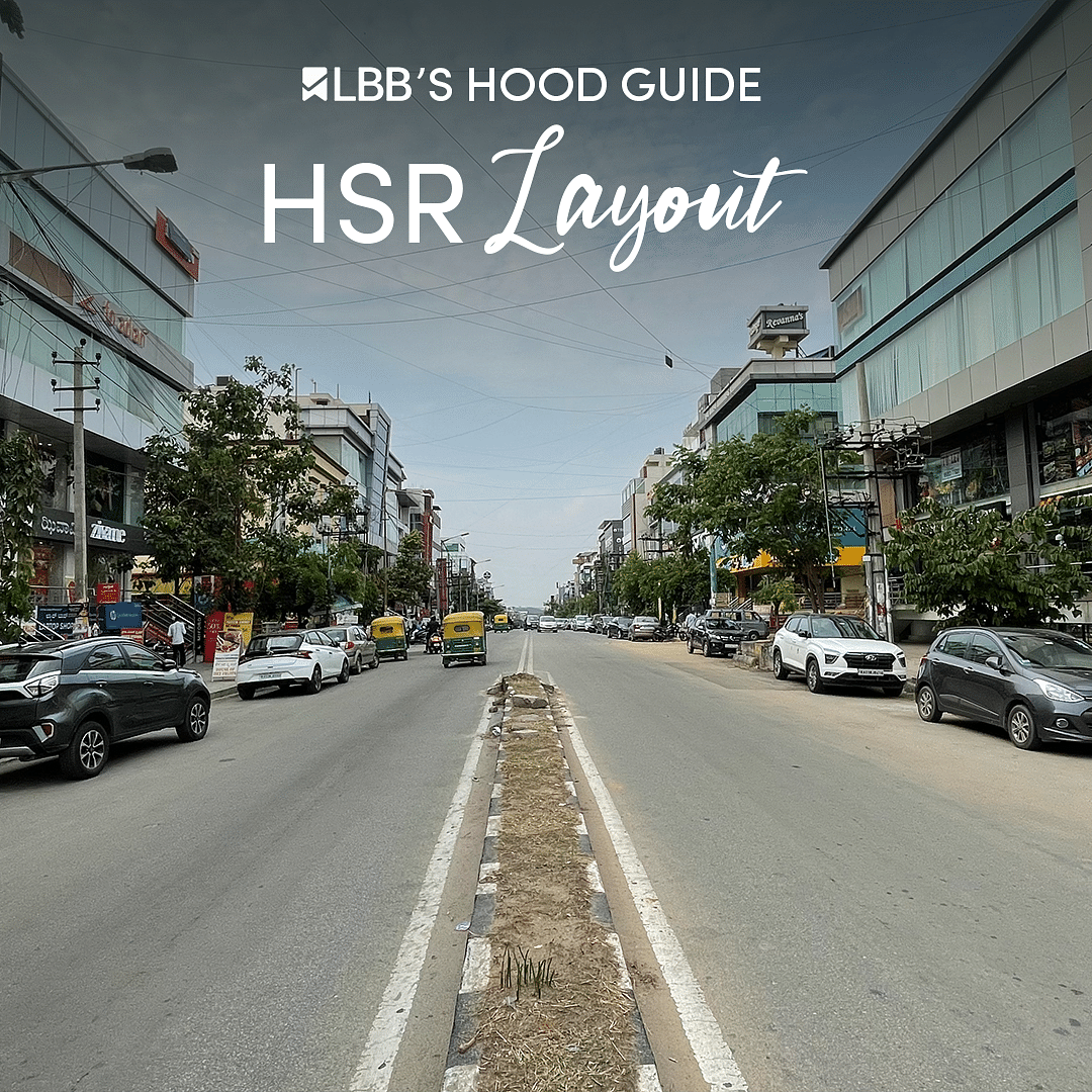 Food To Shopping What To Do In HSR Layout LBB Bangalore